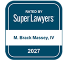 Rated by Super Lawyers M. Brack Massey, IV 2027